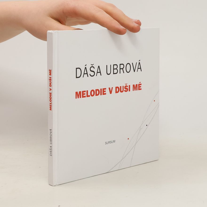 Dagmar Ubrová Melodie v duši mé