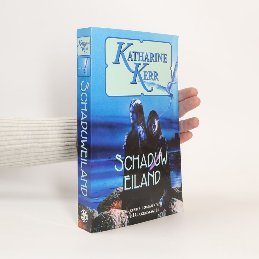 Katharine Kerr De Drakenmagiër - 6: Schaduweiland