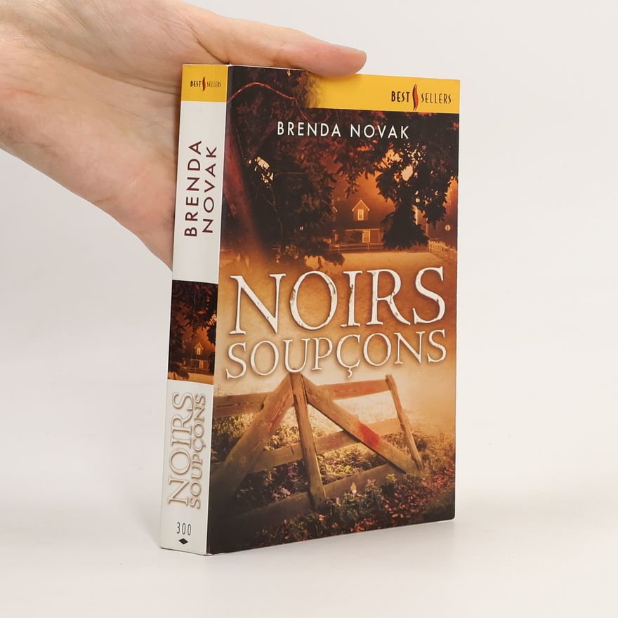 Brenda Novak Best Sellers - 300: Noirs soupçons