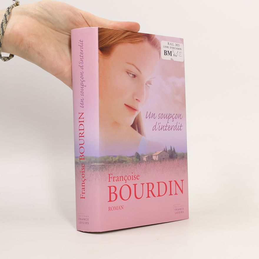 Françoise Bourdin Un soupçon d'interdit