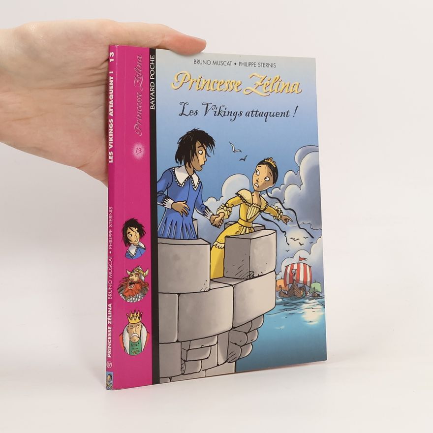 Philippe Sternis Princesse Zélina - 13: Les Vikings attaquent !