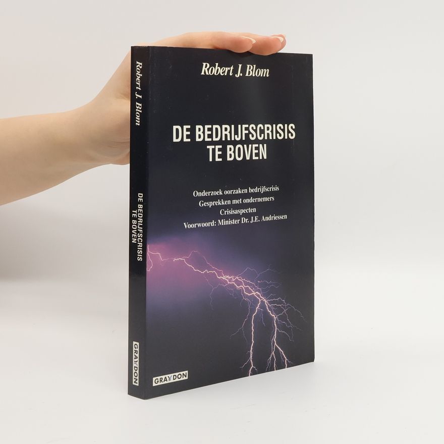 Minister Dr. J.E. Andriessen De bedrijfscrisis te boven
