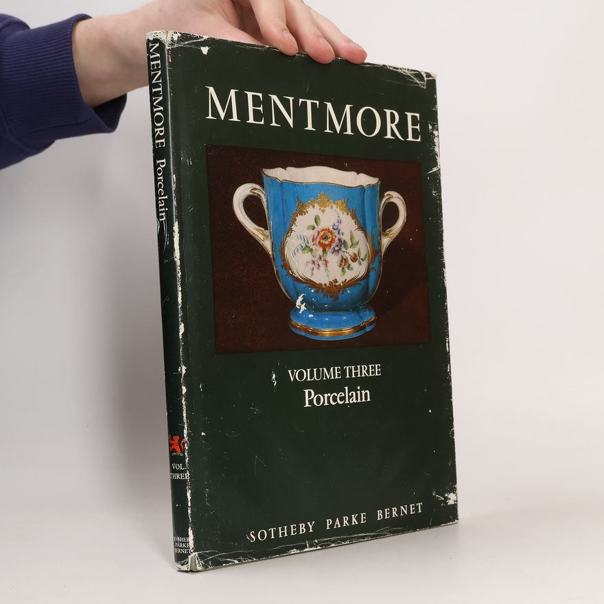 Autorenkollektiv Mentmore III. Porcelain