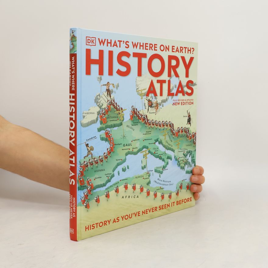 Fran Baines What's Where on Earth? History Atlas