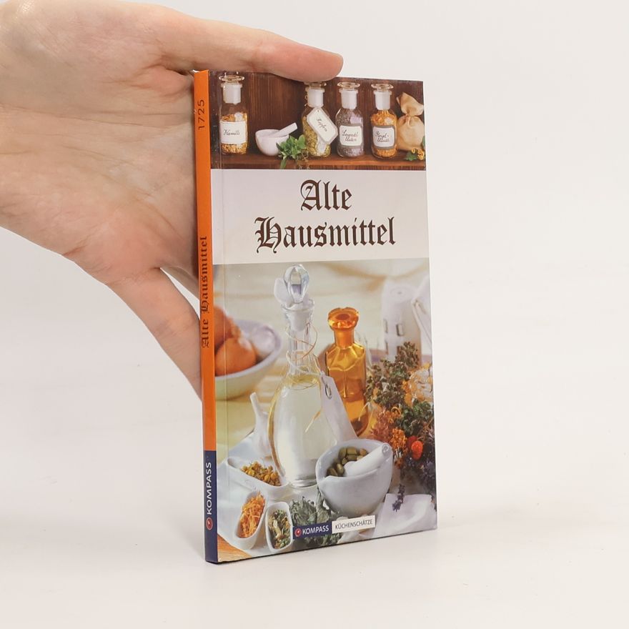 Ursula Calis Alte Hausmittel