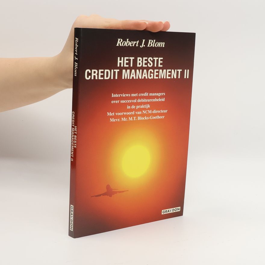 Robert J. Blom Het beste credit management II