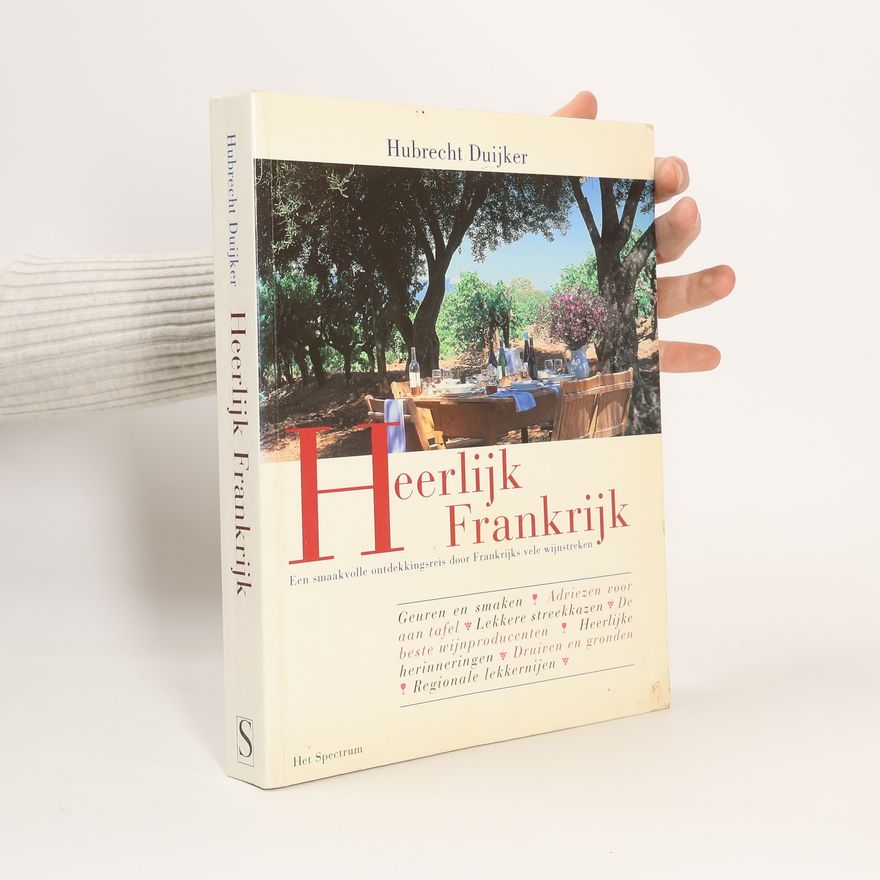 Hubrecht Duijker Heerlijk Frankrijk