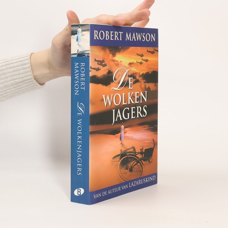 Robert Mawson De wolkenjagers