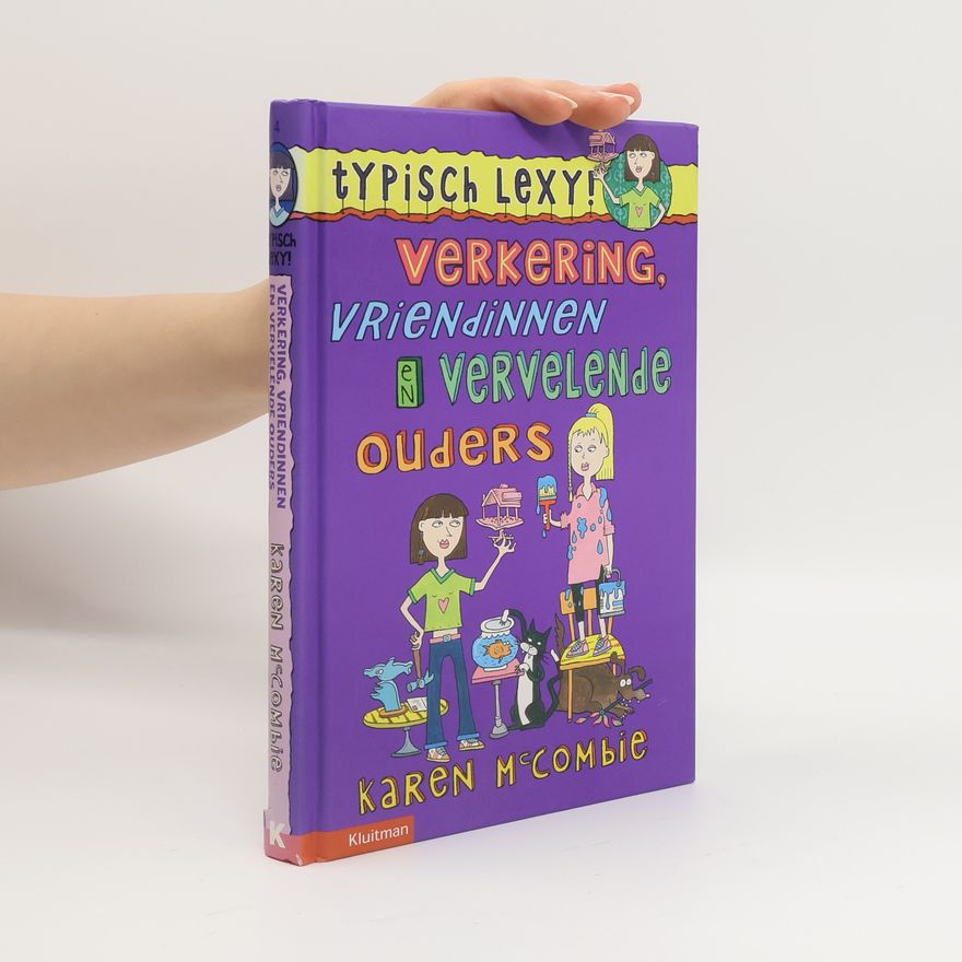 Karen McCombie Verkering, vriendinnen en vervelende ouders