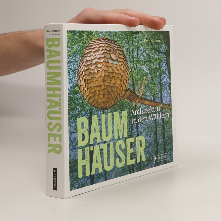 Eva Herrmann-Lejeune Baumhäuser