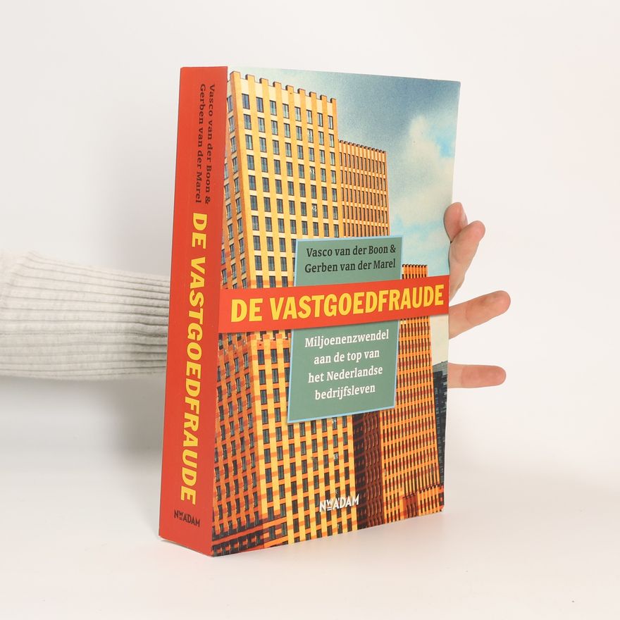 Gerben van der Marel De vastgoedfraude