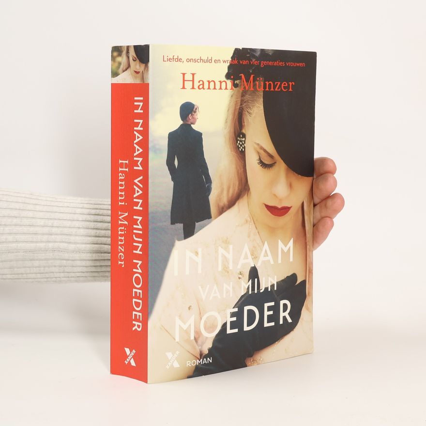 Hanni Münzer In naam van mijn moeder
