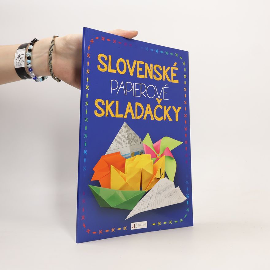 Radka Svobodová Slovenské papierové skladačky