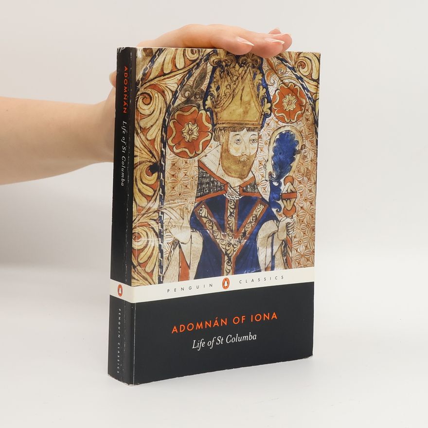 Adomnán of Iona Life of St Columba