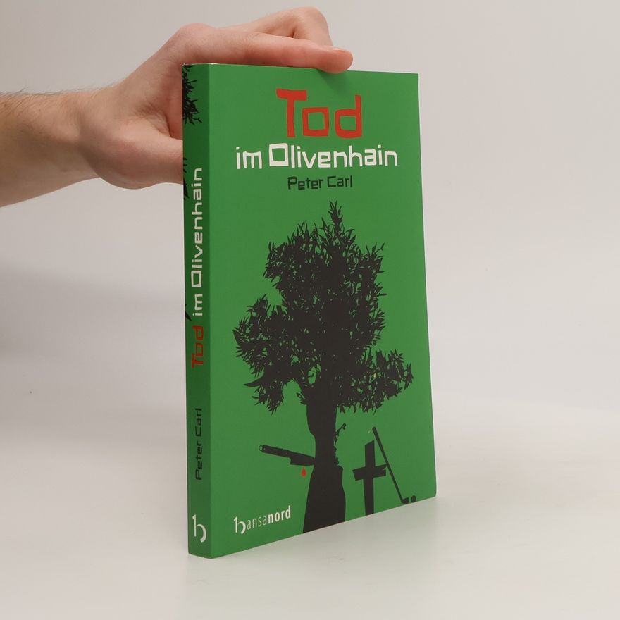 Carl Peter Tod im Olivenhain