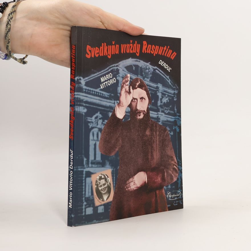 Mario Vittorio Derduľ Svedkyňa vraždy Rasputina