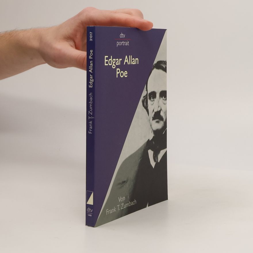 Frank T. Zumbach Edgar Allan Poe
