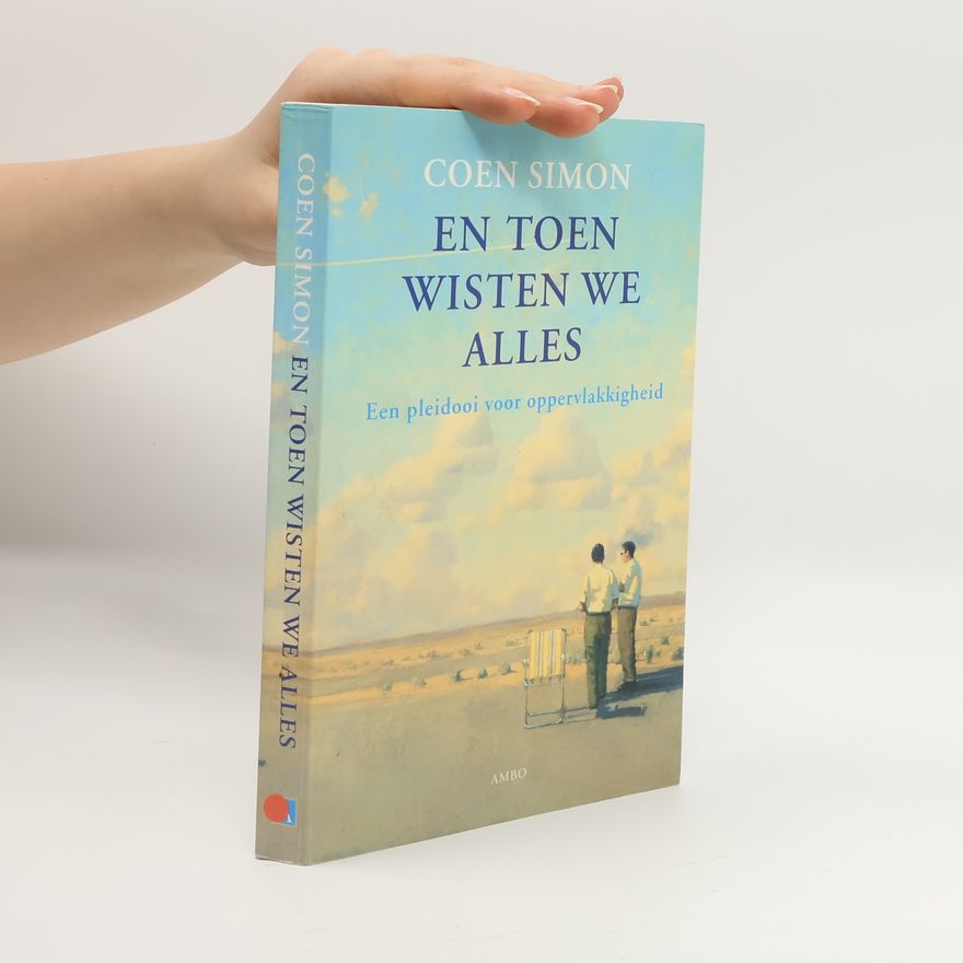 Coen Simon En toen wisten we alles