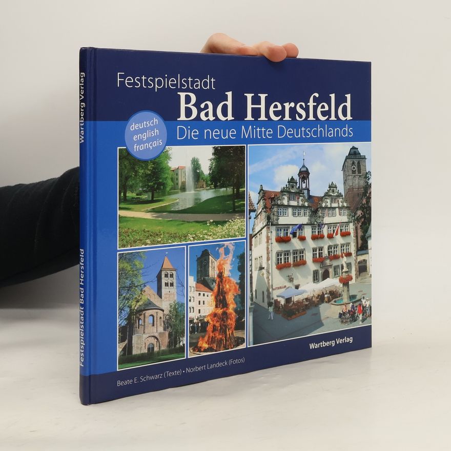 Beate E. Schwarz Festspielstadt Bad Hersfeld