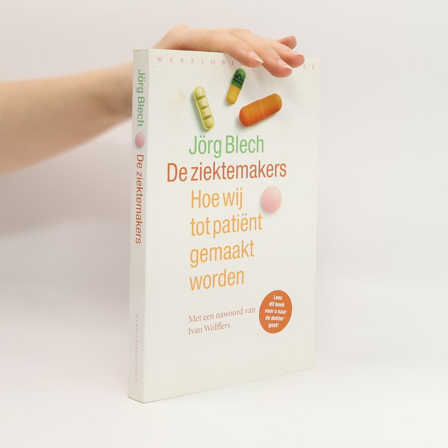 Ivan Wolffers De ziektemakers