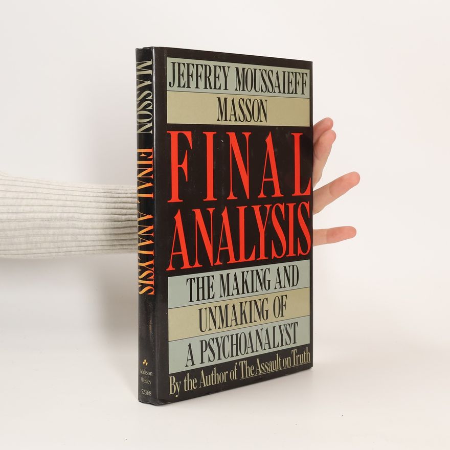 J. Moussaieff Masson Final Analysis