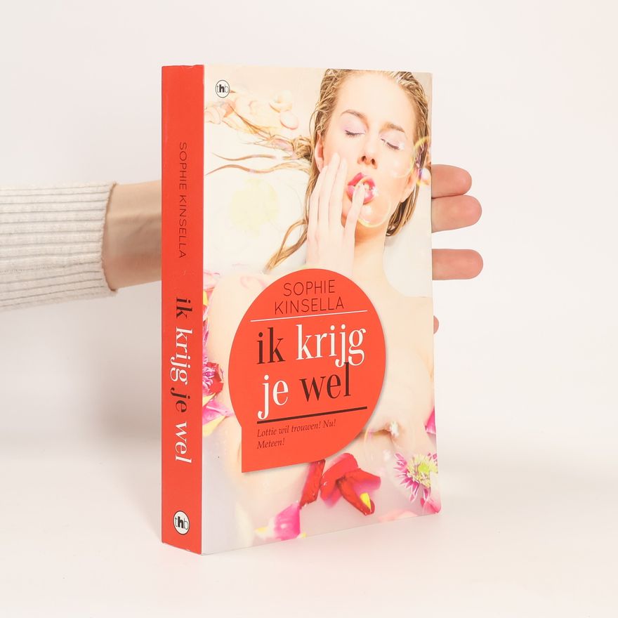 Sophie Kinsella Ik krijg je wel