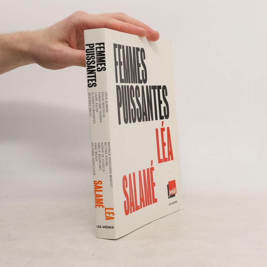 Léa Salamé Femmes puissantes