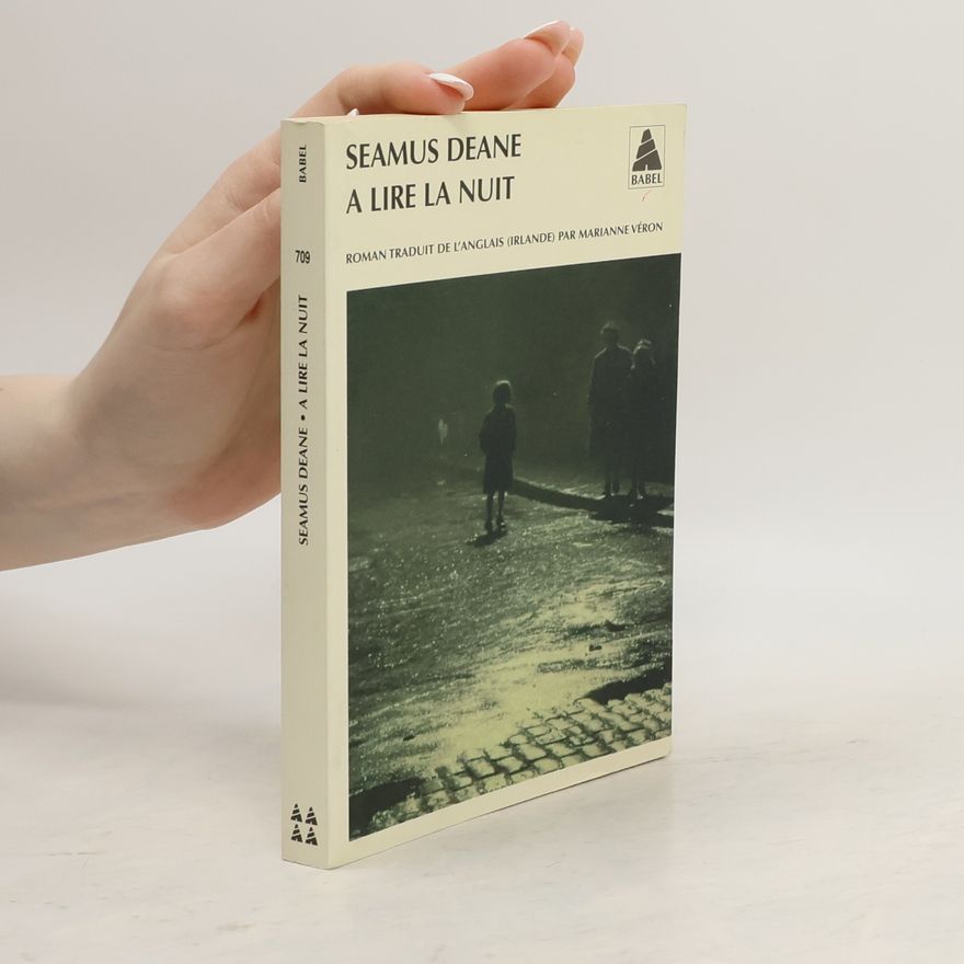 Seamus Deane Babel - 709: À lire la nuit
