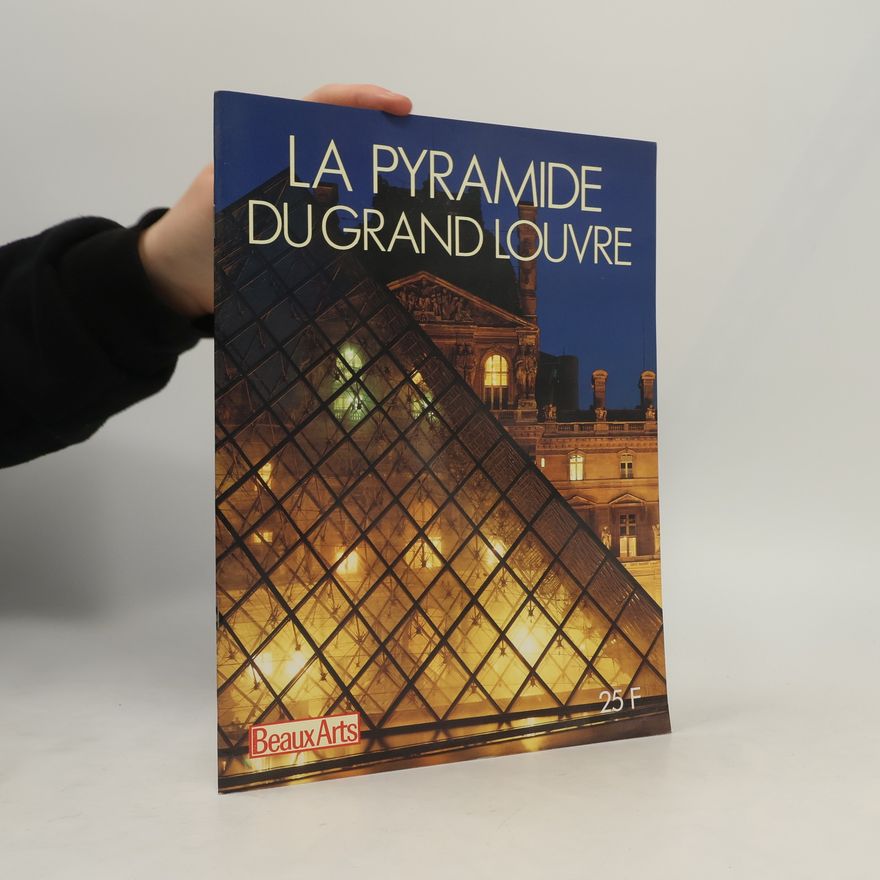 Collectif d'auteurs La pyramide du grand Louvre