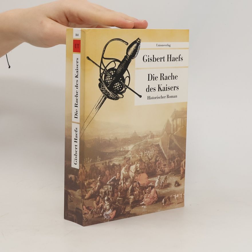 Gisbert Haefs Die Rache des Kaisers