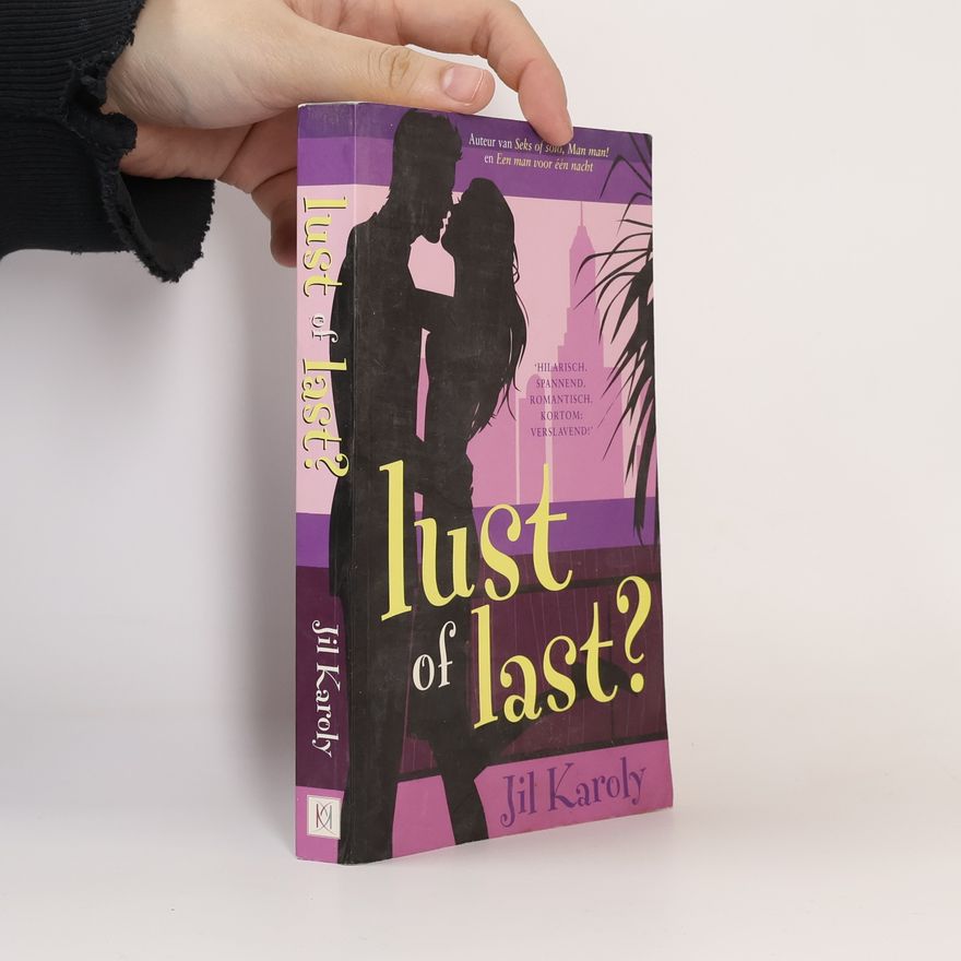 Jil Karoly Lust of Last?