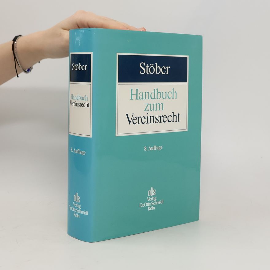 Kurt Stöber Handbuch zum Vereinsrecht - 8. Auflage