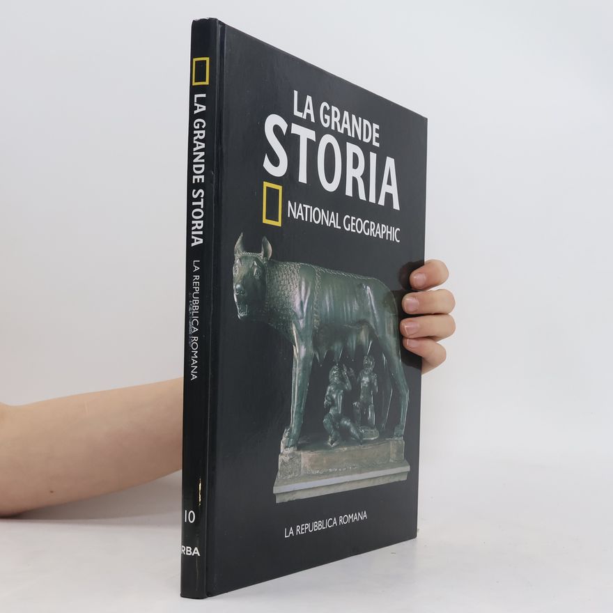 Collectif d'auteurs La grande Storia 10. La repubblica Romana