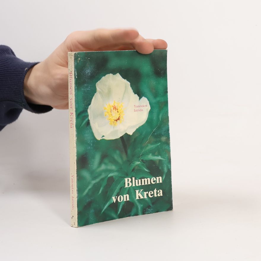 Yanoukos Iatridis Blumen von Kreta
