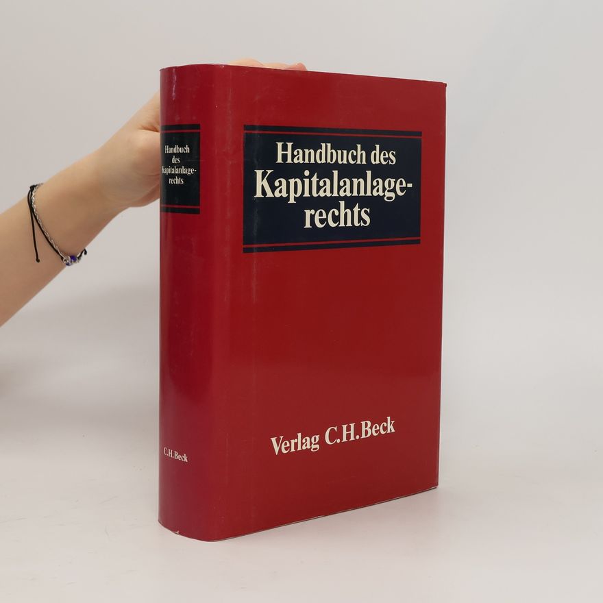 Heinz Assmann Handbuch des Kapitalanlagerechts
