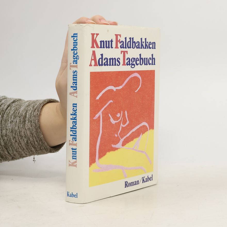 Knut Faldbakken Adams Tagebuch