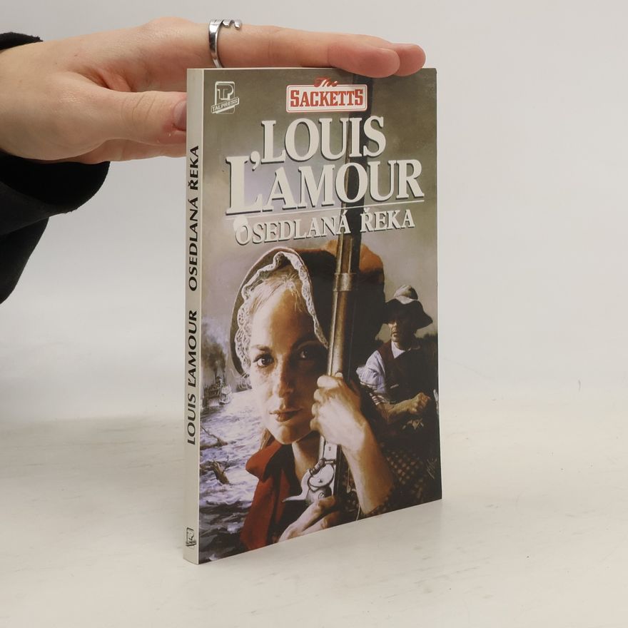 Louis L'Amour Osedlaná řeka