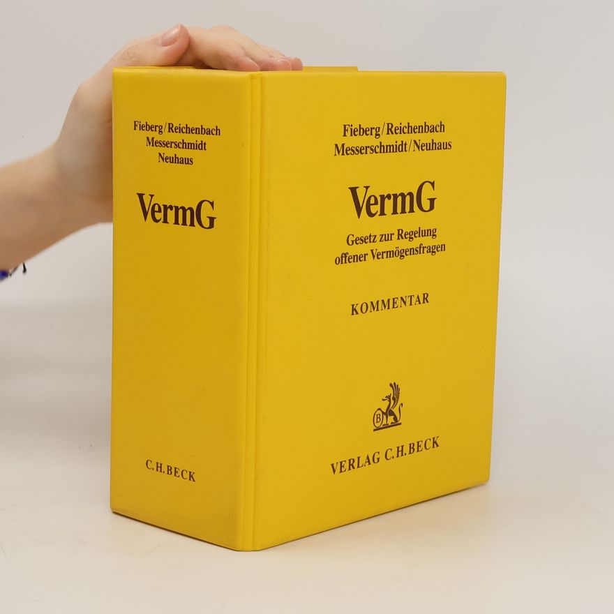 Autorenkollektiv VermG. Gesetz zur Regelung offener Vermögensfragen. Kommentar
