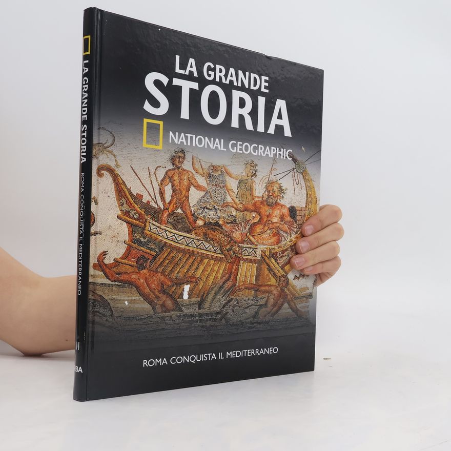 Collectif d'auteurs La grande Storia 11. Roma conquista il mediterraneo