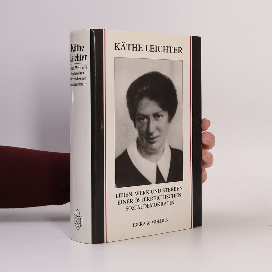 Herbert Steiner Käthe Leichter