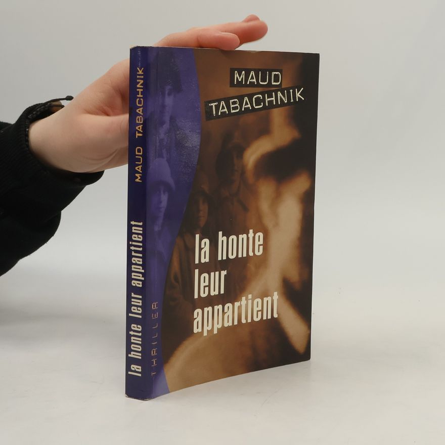 Maud Tabachnik La honte leur appartient