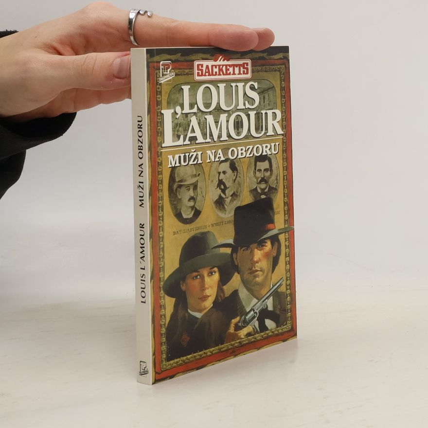 Louis L’Amour Muži na obzoru