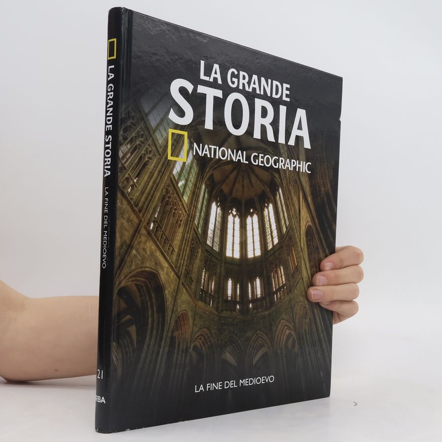 AA.VV. La grande Storia 21. La fine del medioevo