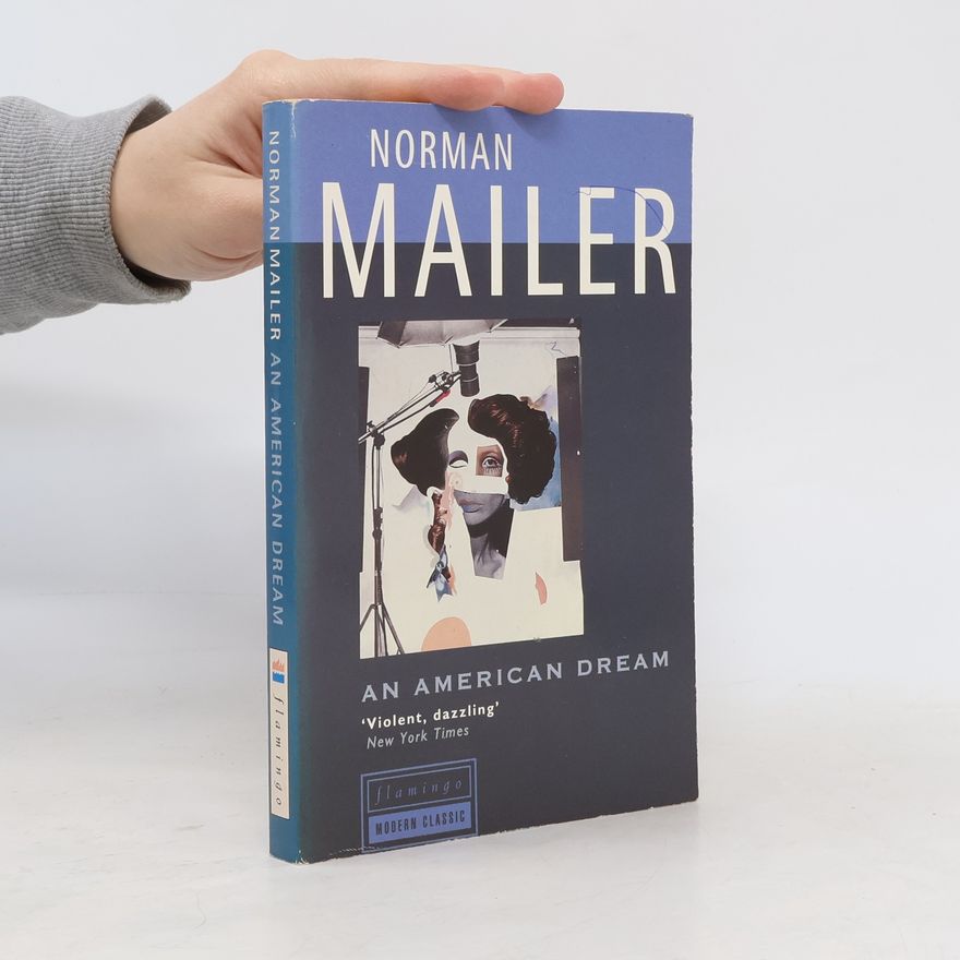 Norman Mailer An American dream