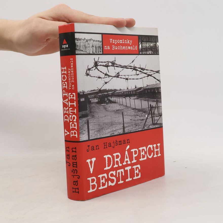 Jan Hajšman V drápech bestie : vzpomínky na Buchenwald