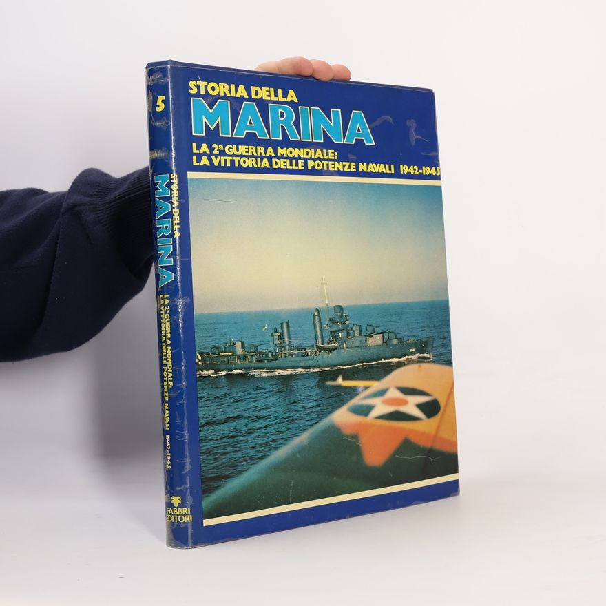 Collectif d'auteurs Storia della Marina 5