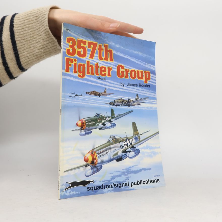 James Roeder 357th Fighter Group