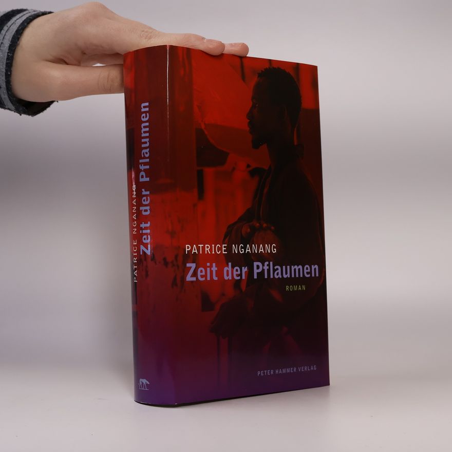 Patrice Nganang Zeit der Pflaumen