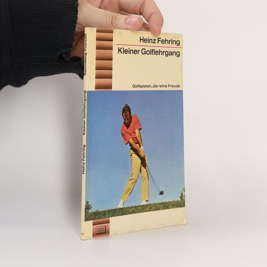 Heinz Fehring Kleiner Golflehrgang