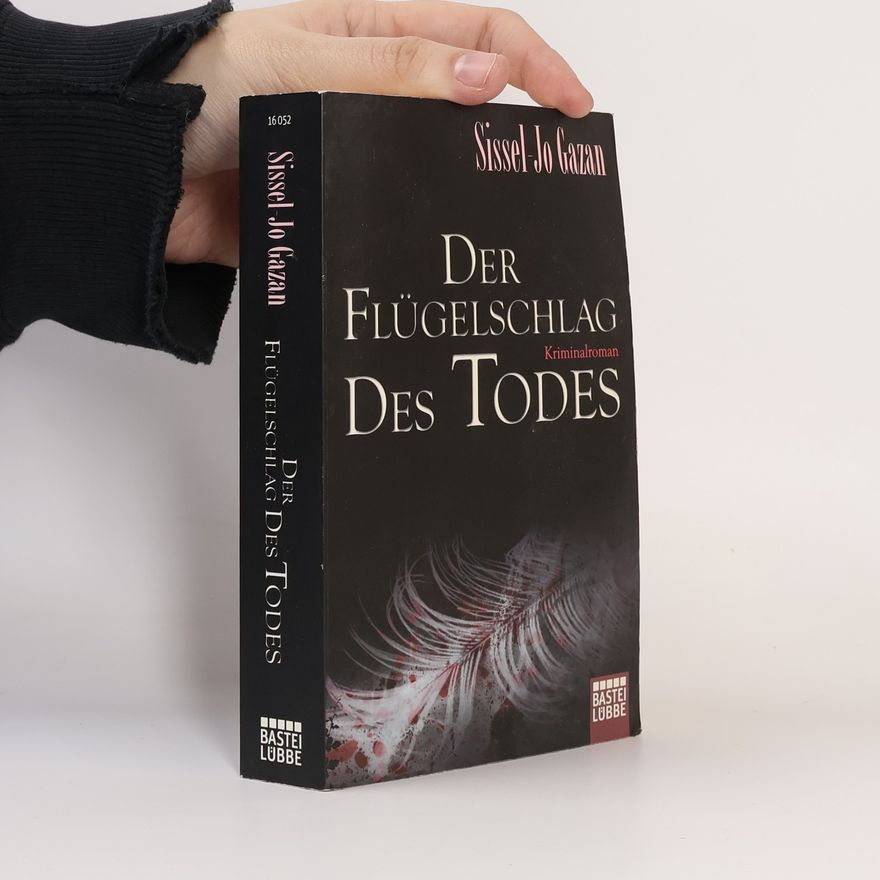 Sissel Gazan Der Flügelschlag des Todes